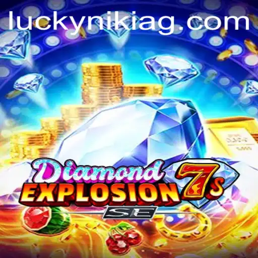 DiamondExplosion7sSE: Unveiling the Thrills and Strategies of the Latest Casino Sensation