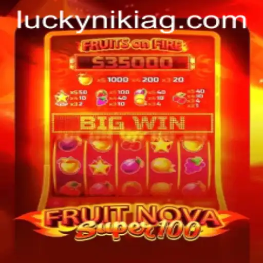 Unveiling the Excitement of FruitNovaSuper100: A Gaming Experience with 900.bet